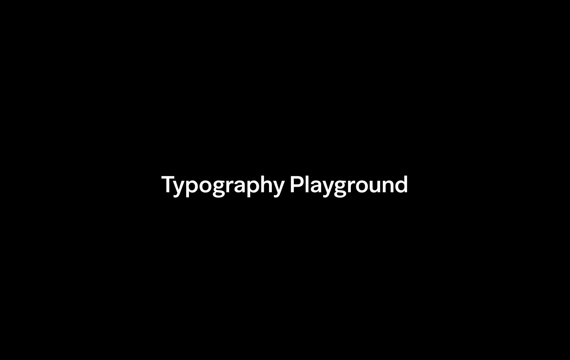 Typography Playground